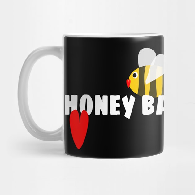 Valentine's gift for your Bae. " Honey Bae" by KristinaEvans126